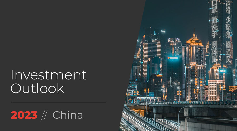 Investment Outlook Report China 2023