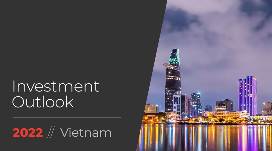 Investment Outlook Report Vietnam 2022