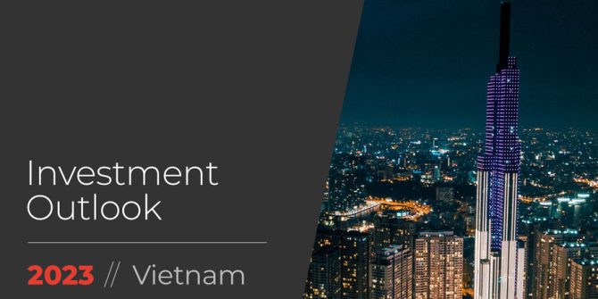 Investment Outlook Report Vietnam 2023