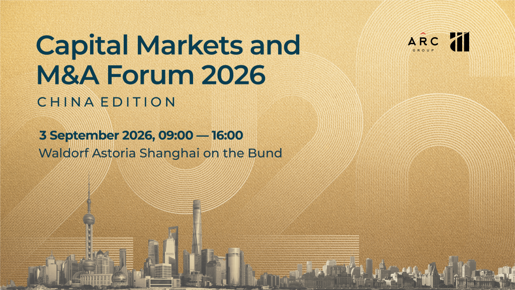 2026 Capital Markets and M&A Forum Returns to the Bund in Shanghai This Fall, Spotlighting Overseas Listings, Cross-Border M&A, and the Global Expansion of Chinese Enterprises